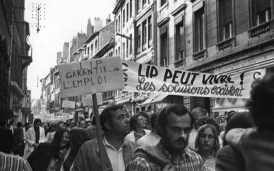 1973 : L&rsquo;épopée LIP et la révolution du « C&rsquo;est possible »